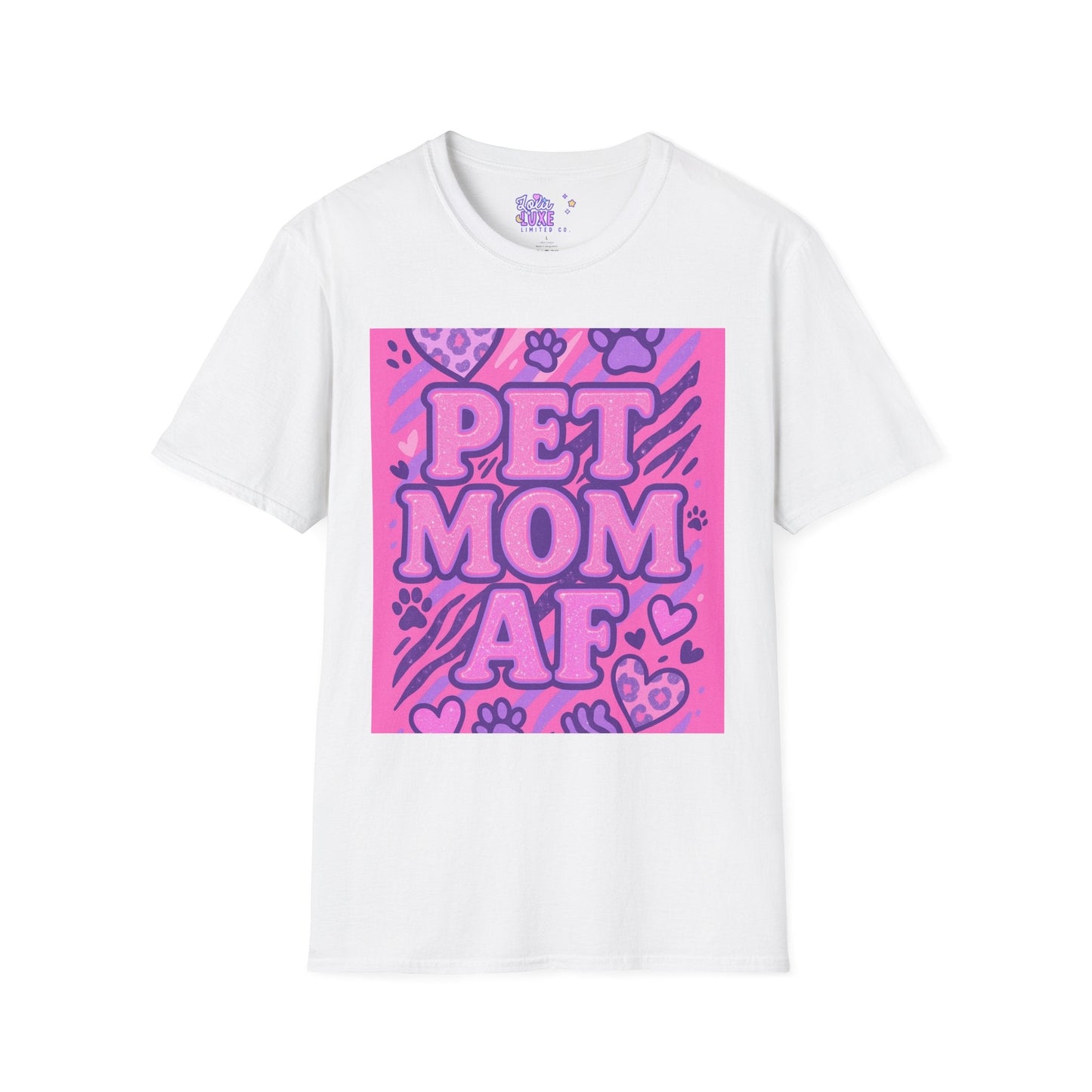 Pet Mom AF Unisex Softstyle Glam Tee - Cute Animal Lover Gift