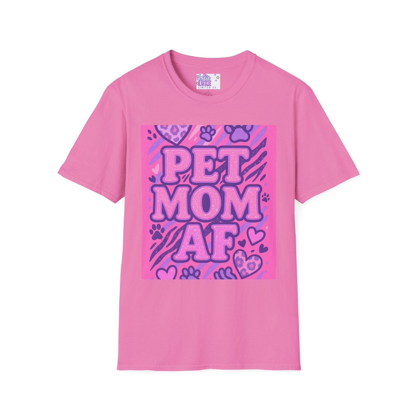 Pet Mom AF Unisex Softstyle Glam Tee - Cute Animal Lover Gift